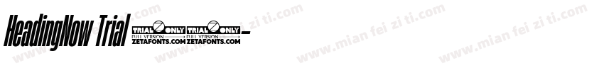 HeadingNow Trial 17字体转换
